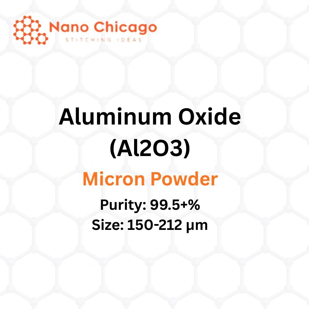 Aluminum Oxide (Al2O3) Micron Powder, Purity: 99.5+%, Size: 150-212 μm