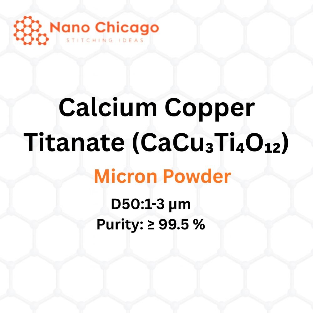 Calcium Copper Titanate (CaCu3Ti4O12) Micron Powder, D50:1-3 µm, Purity: ≥ 99.5 %