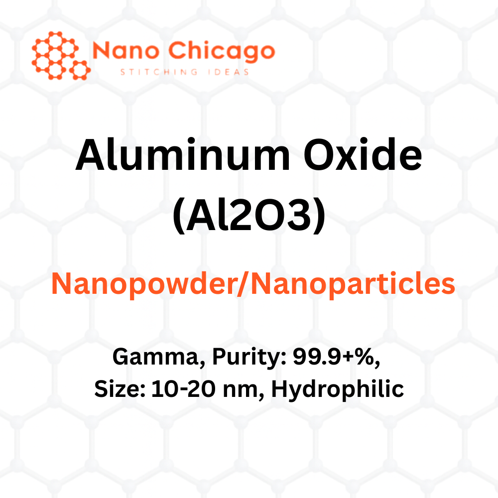 Aluminum Oxide (Al2O3) Nanopowder/Nanoparticles, Gamma, Purity: 99.9+%, Size: 10-20 nm, Hydrophilic