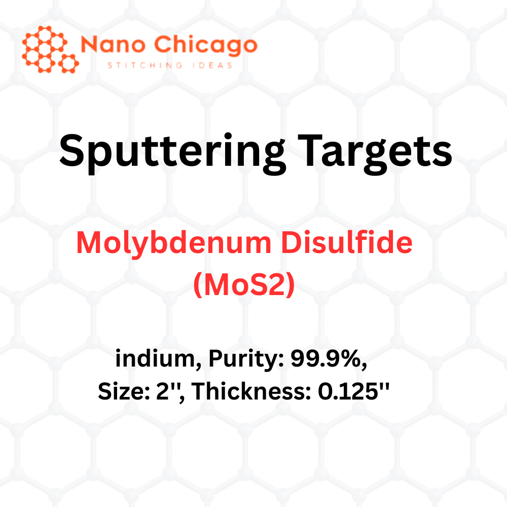 Molybdenum Disulfide (MoS2) Sputtering Targets, indium, Purity: 99.9%, Size: 2'', Thickness: 0.125''