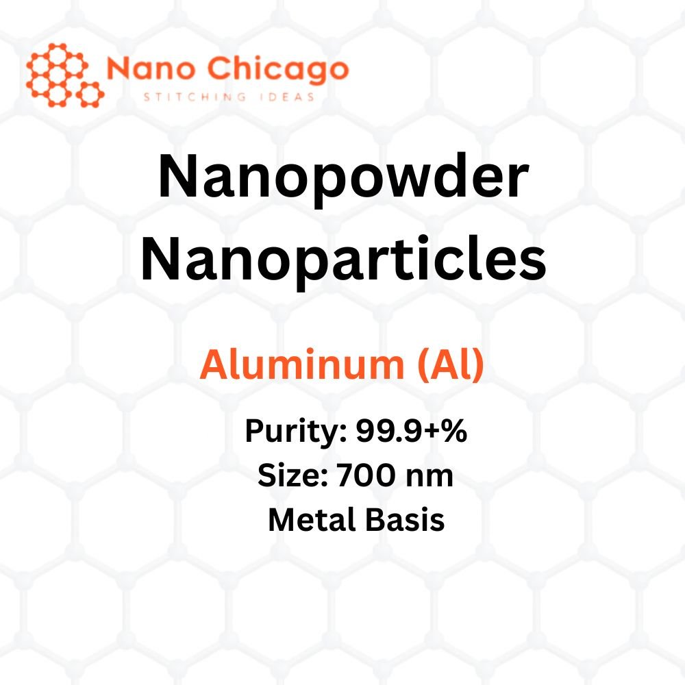 Aluminum (Al) Nanopowder/Nanoparticles, Purity: 99.9+%, Size: 700 nm, Metal Basis