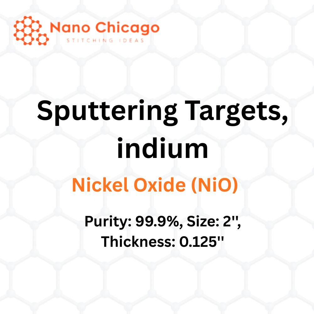 Nickel Oxide (NiO) Sputtering Targets, indium, Purity: 99.9%, Size: 2'', Thickness: 0.125''