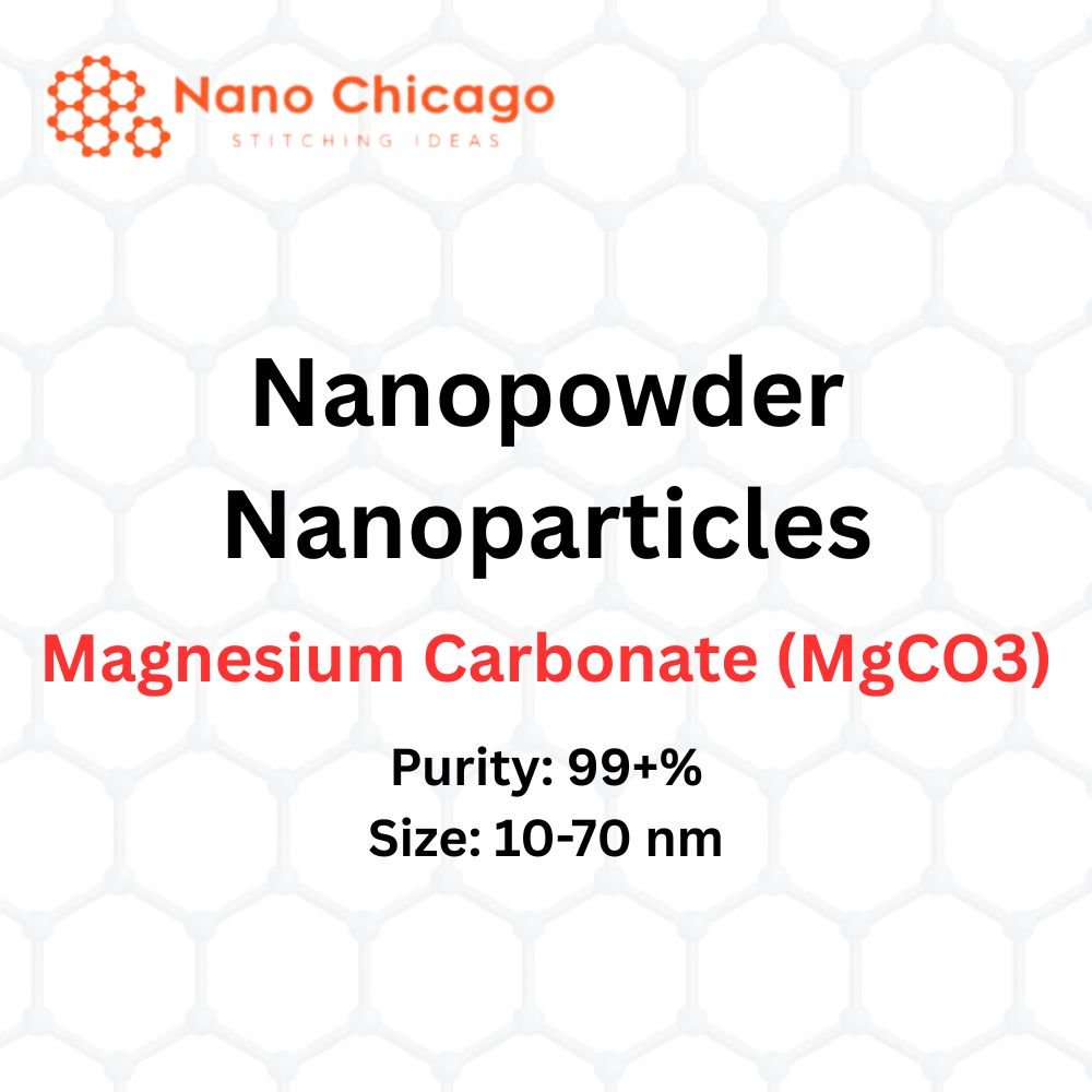 Magnesium Carbonate (MgCO3) Nanopowder/Nanoparticles, Purity: 99+%, Size: 10-70 nm