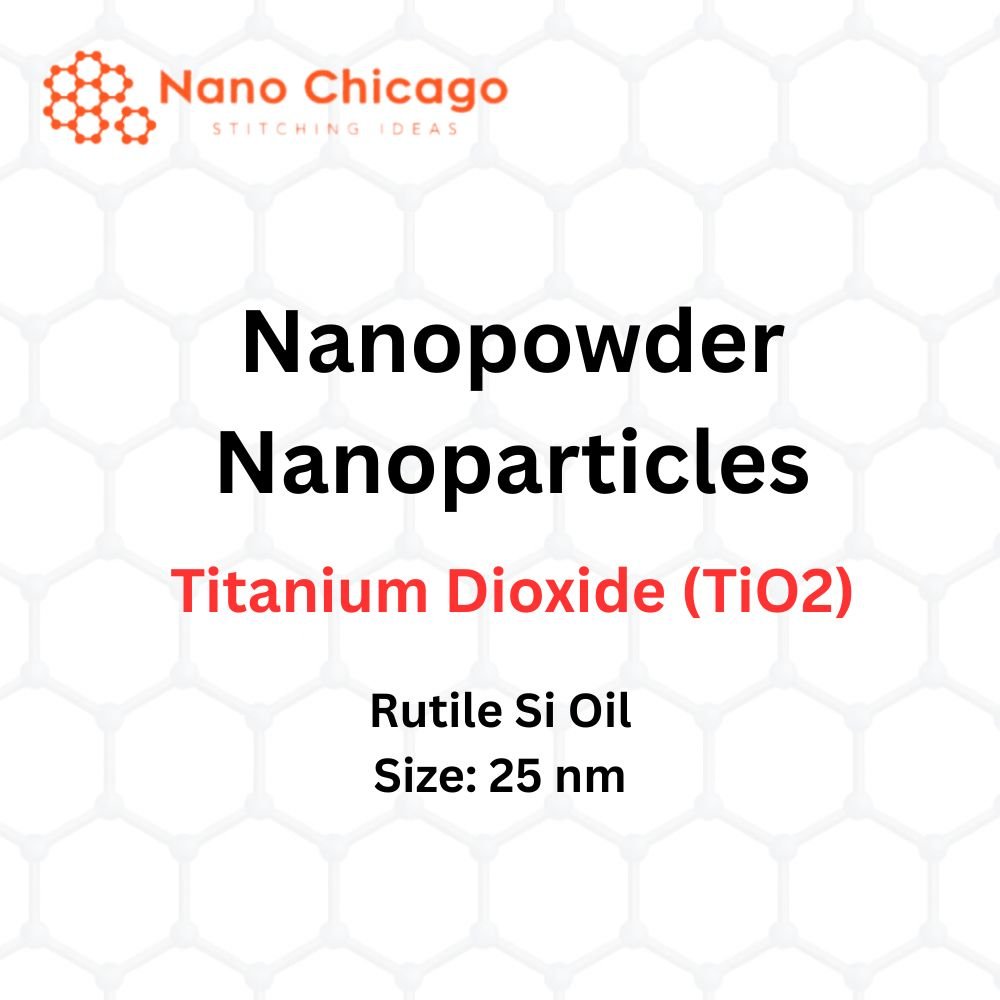 Titanium Dioxide (TiO2) Nanopowder/Nanoparticles, Rutile Si Oil, Size: 25 nm