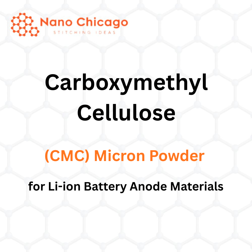 Carboxymethyl Cellulose (CMC) Micron Powder for Li-ion Battery Anode Materials