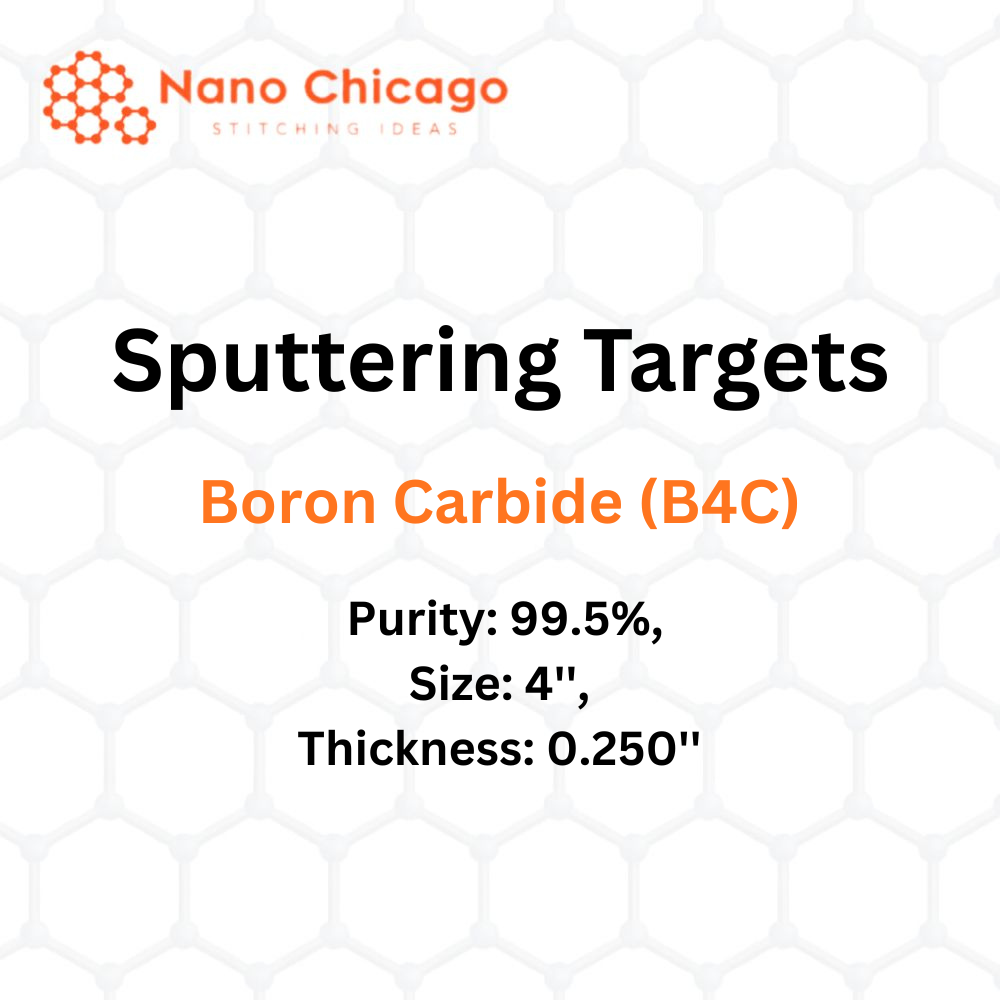 Boron Carbide (B4C) Sputtering Targets, Purity: 99.5%, Size: 4'', Thickness: 0.250''