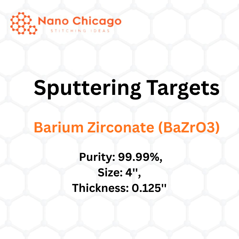Barium Zirconate (BaZrO3) Sputtering Targets, Purity: 99.99%, Size: 4'', Thickness: 0.125''