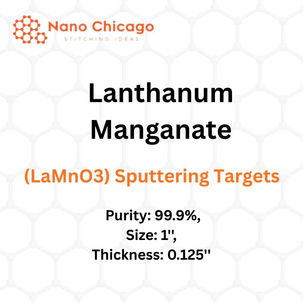 Lanthanum Manganate (LaMnO3) Sputtering Targets, Purity: 99.9%, Size: 1'', Thickness: 0.125''