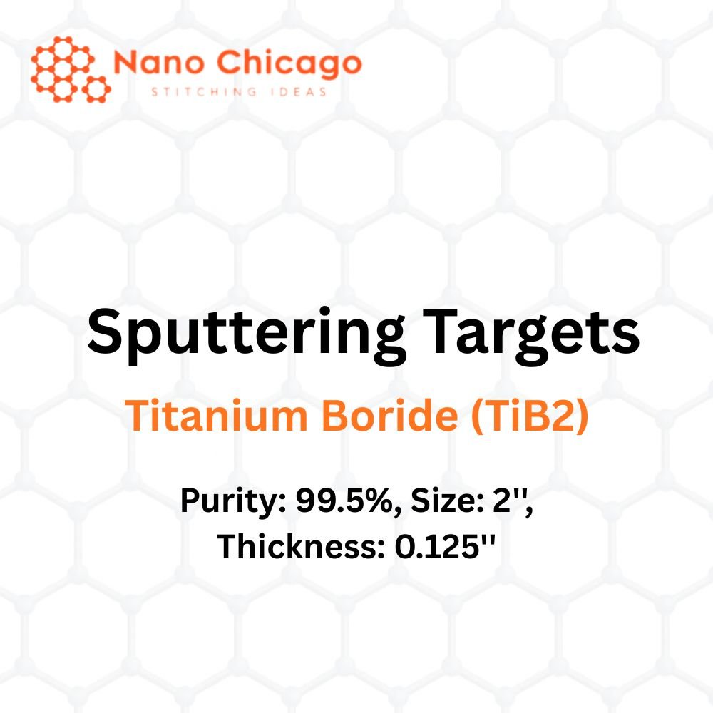 Titanium Boride (TiB2) Sputtering Targets, Purity: 99.5%, Size: 2'', Thickness: 0.125''
